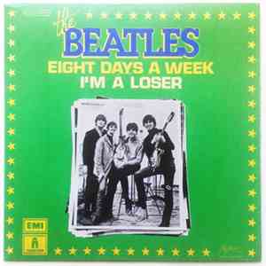 The Beatles - Eight Days A Week / I'm A Loser