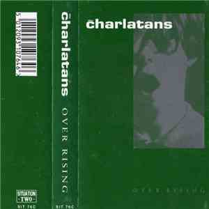 The Charlatans - Over Rising
