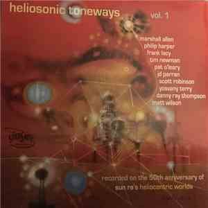 The Heliosonic Tone-tette - Heliosonic Toneways Vol. 1