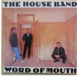 The House Band - Word Of Mouth