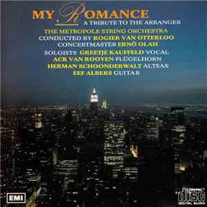 The Metropole String Orchestra - My Romance - A Tribute To The Arranger