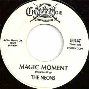 The Neons  / Yvonne Carroll - Magic Moment / Laugh Or Cry
