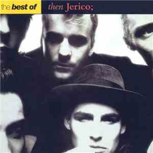 Then Jerico - The Best Of
