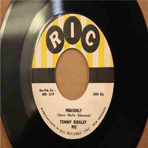 Tommy Ridgley - Heavenly / I Love You Yes I Do