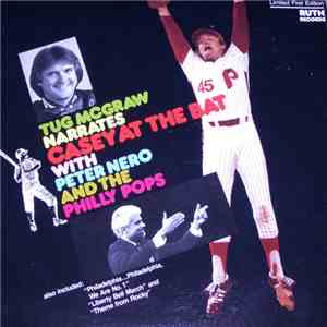Tug Mcgraw With Peter Nero And The Philly Pops - Tug Mcgraw Narrates Casey At The Bat With Peter Nero And The Philly Pops