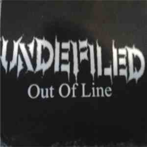 Undefiled - Out Of Line