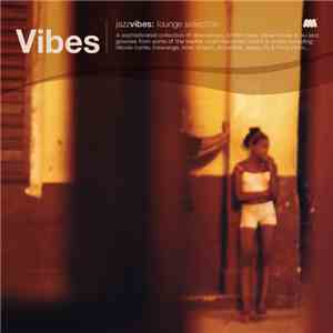 Various - Jazz Vibe Lounge Selection