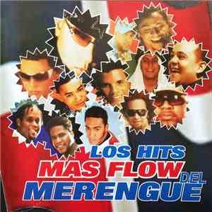Various - Los Hits Mas Flow Del Merengue