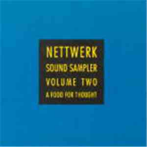 Various - Nettwerk Sound Sampler Volume Two (A Food For Thought)