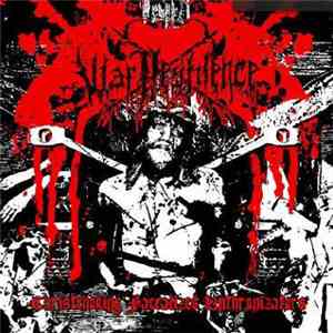 War Pestilence - Christchoking Faecalized Unthronizators