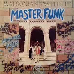 Watsonian Institute - Master Funk