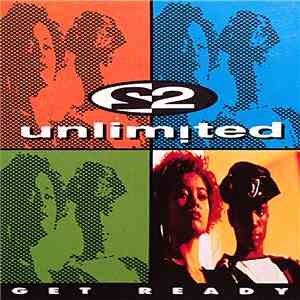 2 Unlimited - Get Ready