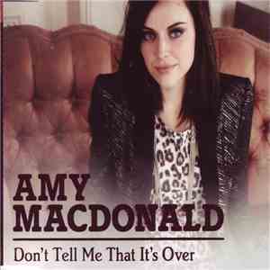 Amy Macdonald - Don't Tell Me That It's Over