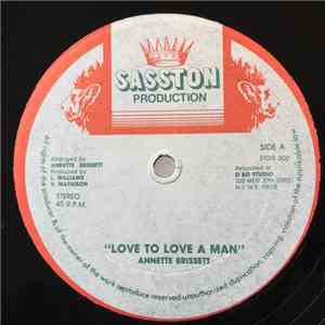 Annette Brissett - To Love A Man