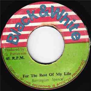 Barrington Spence / King Tubby - For The Rest Of My Life / Corner Skank