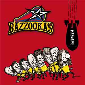 Bazzookas - Kaboem!