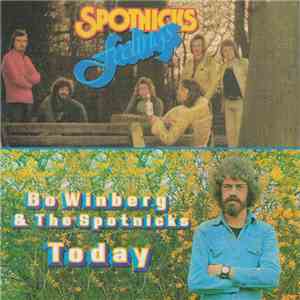 Bo Winberg & The Spotnicks - Today / Feelings