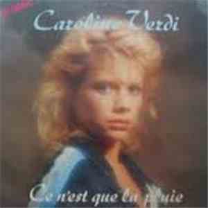 Caroline Verdi - Ce N'est Que la Pluie