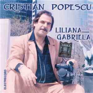 Cristian Popescu - Liliana...... Gabriela
