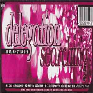 Delegation Feat. Ricky Bailey - Searching