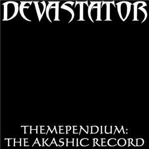 Devastator Sounds - Themependium: The Akashic Record