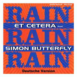 Et Cetera  feat. Simon Butterfly - Rain Rain Rain (Deutsche Version 2014)