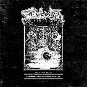 Evocation - Evoked From Demonic Depths - The Early Years