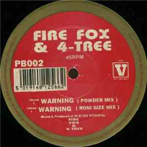 Fire Fox & 4-Tree - Warning