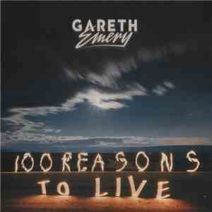 Gareth Emery - 100 Reasons To Live