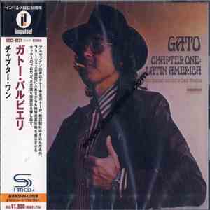 Gato Barbieri - Chapter One: Latin America
