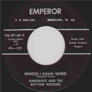 Hardrock And The Rhythm Rockers - Whoo! I Mean Whee! / We Three