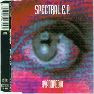 Hypnopedia - Spectral E.P.