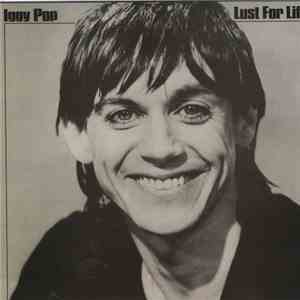 Iggy Pop - Lust For Life