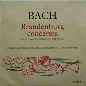 Johann Sebastian Bach, Hamburger Kammerorchester, Harry Newstone - Brandenburg Concertos Nos. 4, 5 & 6