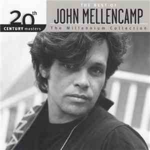 John Mellencamp - The Best Of John Mellencamp