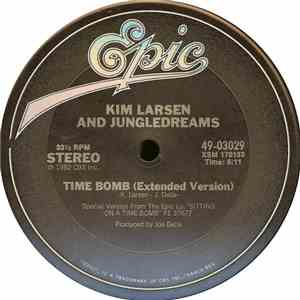 Kim Larsen And Jungledreams - Time Bomb / Rock 'N' Roll City