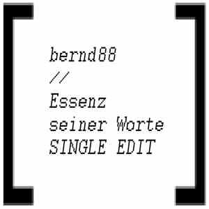 Malo Macht Musik. - bernd88 // Essenz seiner Worte SINGLE EDIT