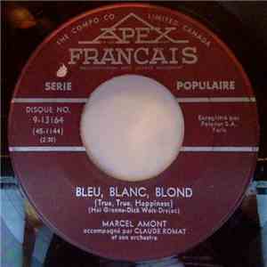 Marcel Amont - Bleu, Blanc, Blond