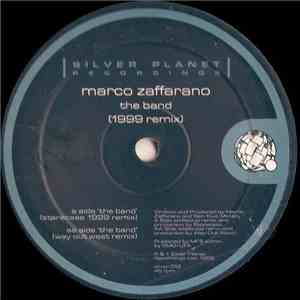 Marco Zaffarano - The Band (1999 Remix)