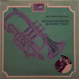 Miles & Coltrane Quintet - Live