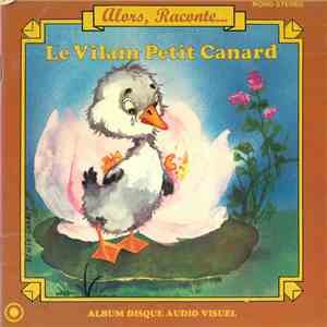 Pierre Marteville - Alors, Raconte... Le Vilain Petit Canard