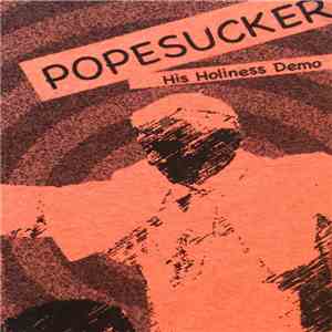 Popesucker - His Holiness Demo