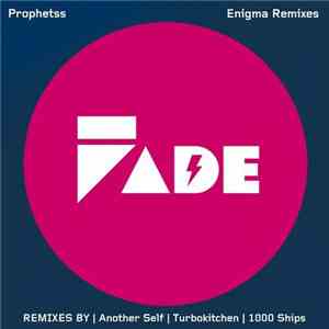 Prophetss - Enigma Remixes
