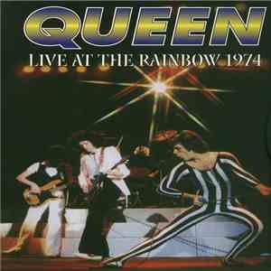 Queen - Live At The Rainbow 1974