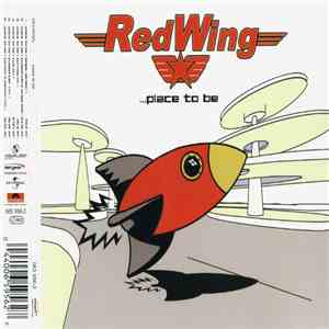 RedWing - Place To Be