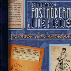 Scott Bradlee & Postmodern Jukebox - Clubbin' With Grandpa