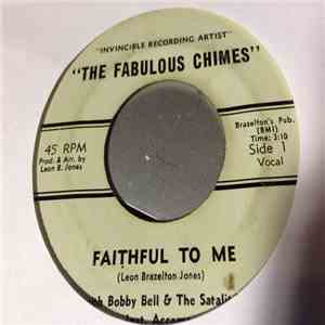 The Fabulous Chimes - Faithful To Me