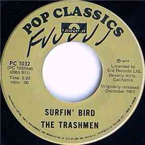 The Trashmen / The Castaways - Surfin' Bird / Liar, Liar