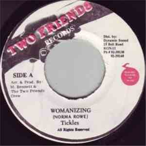 Tickles  - Womanizing