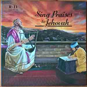 Unknown Artist - Sing Praises To Jehovah Songs 151-165
